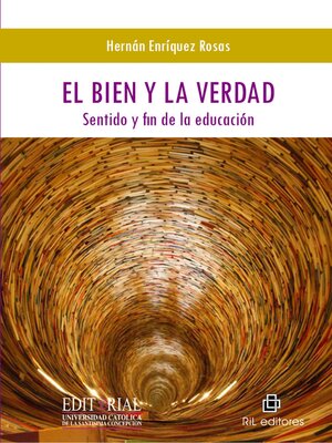 cover image of El bien y la verdad